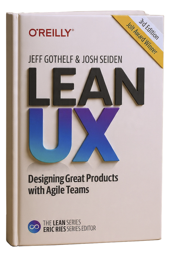 Cover of Lean UX: Designing Great Products with Agile Teams