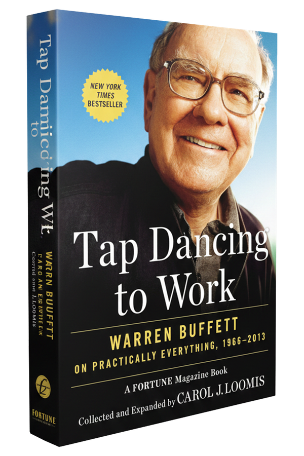 Cover of Tap Dancing to Work: Warren Buffett on practically Everything, 1966-2013